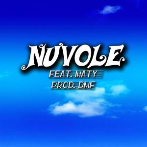 Nuvole(feat. MATY)
