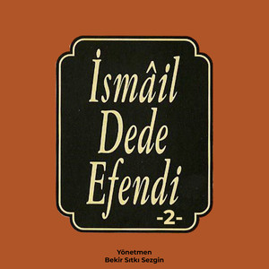 İsmail Dede Efendi, Vol. 2