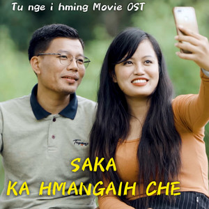 Ka Hmangaih Che (Tunge I Hming Movie OST)