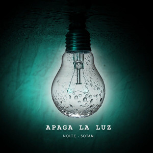 Apaga La Luz (Explicit)