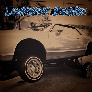 Lowrider Bounce (Instrumental)
