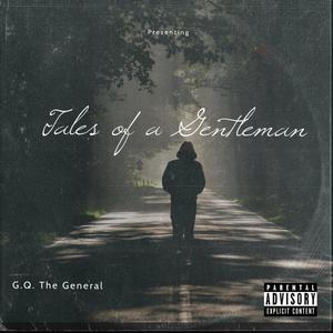 Tales Of A Gentleman... (Explicit)