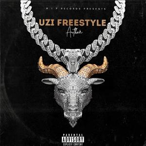 UZI FREESTYLE (Explicit)