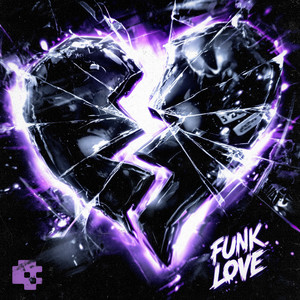 FUNK LOVE (SUPER SLOWED)