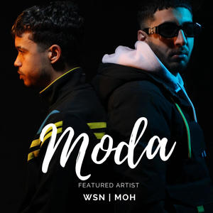 Moda (feat. W.S.N) [Explicit]