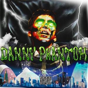 Danny Phantom (Explicit)