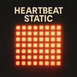 Heatbeat Static