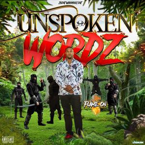 Unspoken Wordz (Explicit)