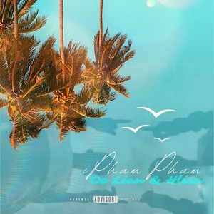 Ipham Pham (Explicit)