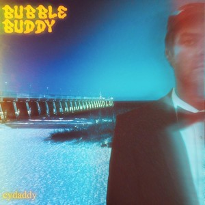 cydaddy - BUBBLE BUDDY