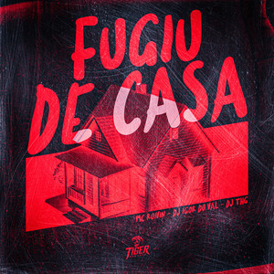 Fugiu de casa (Explicit)