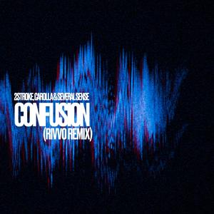 Confusion (RIVVO Remix)