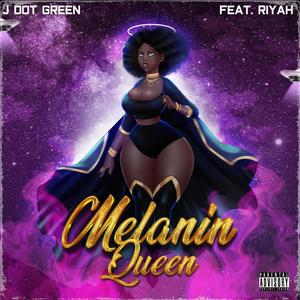 Melanin Queen (feat. Riyah) [Explicit]