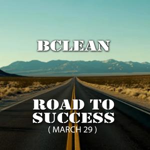 Road to Success (March 29)