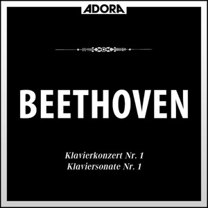 Beethoven: Klavierkonzert No. 1, Op. 15 - Klaviersonate No. 1, Op. 2