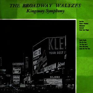 The Broadway Waltzes