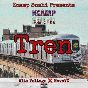 Tren (feat. Alto Voltage, Nava & DJ Stivenz) [Explicit]