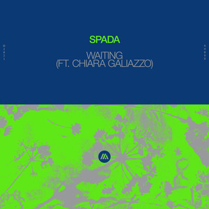 Waiting(feat. Chiara Galiazzo)