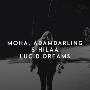 Lucid Dreams (Explicit)