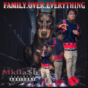 F.O.E(Family.Over.Everything) [Explicit]