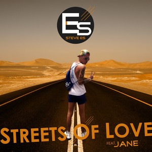 Streets of Love (The Remixes) [Explicit]