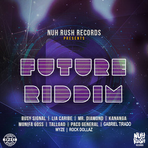 Future Riddim (Explicit)