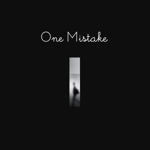 One Mistake