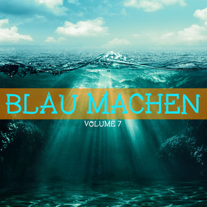 Blau machen, Vol. 8