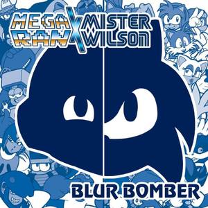 Mega Ran - Blur Bomber *Instrumental*
