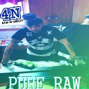 Pure Raw (Explicit)