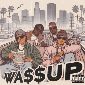 Wa$$Up (Explicit)