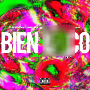 Bien Loco (feat. Urmar & Flaco 09) [Explicit]