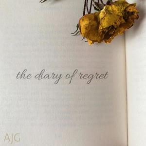 The Diary Of Regret (Explicit)