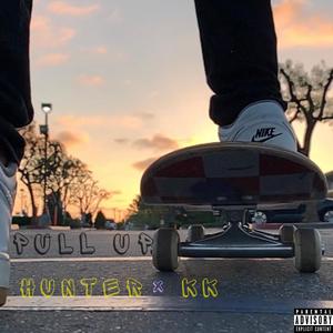 Pull Up (feat. KK) (Explicit)