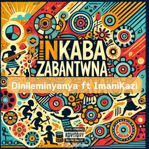 Iinkaba Zabantwana (feat. Imani Kazi)