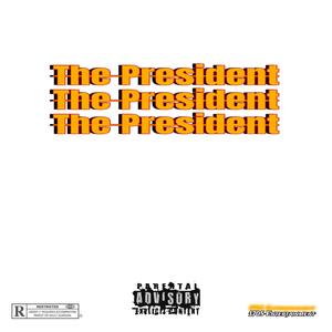 The President (Explicit)