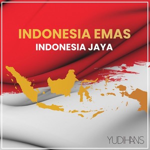 Indonesia Emas Indonesia Jaya