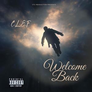 Welcome Back (Explicit)