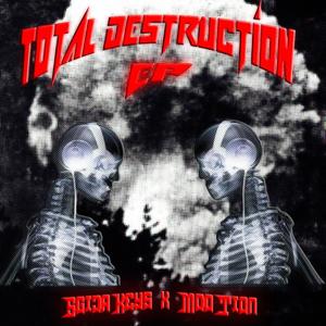 Total Destruction