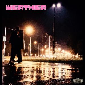 Weather (Explicit)