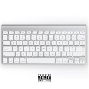 KEYBOARD (feat. Big Chowdaa) [Explicit]