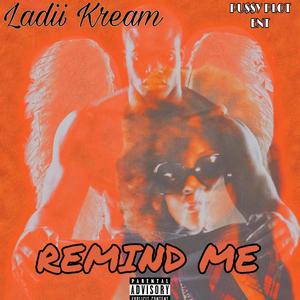 REMIND ME (Explicit)