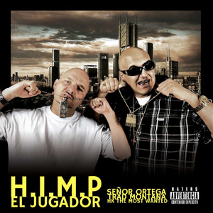 El Jugador (H.I.M.P.) (Explicit)