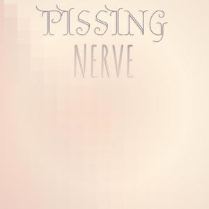 Pissing Nerve