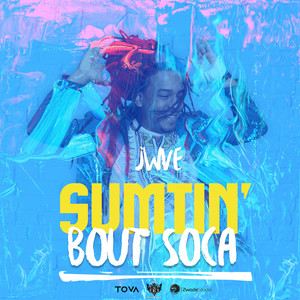 Sumtin' Bout Soca