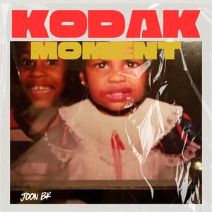 Kodak Moment (Explicit)