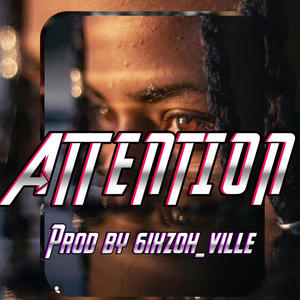 Attention