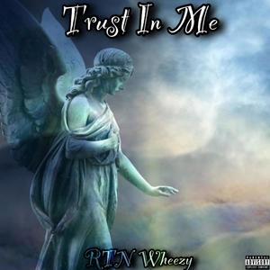 Trust In Me (Explicit)