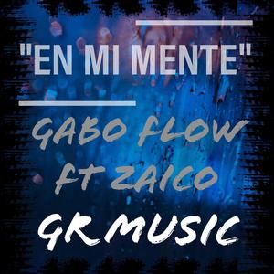 EN MI MENTE (feat. Zaico)