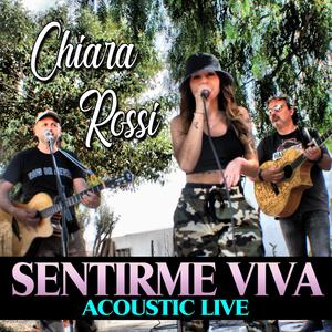 Sentirme Viva (with Massimiliano Patini, Carlo Bisio) (Acoustic Live)